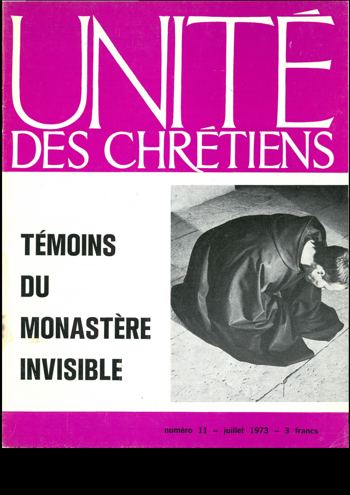 Témoins du monastère invisible (les moins et l’unité des chrétiens)