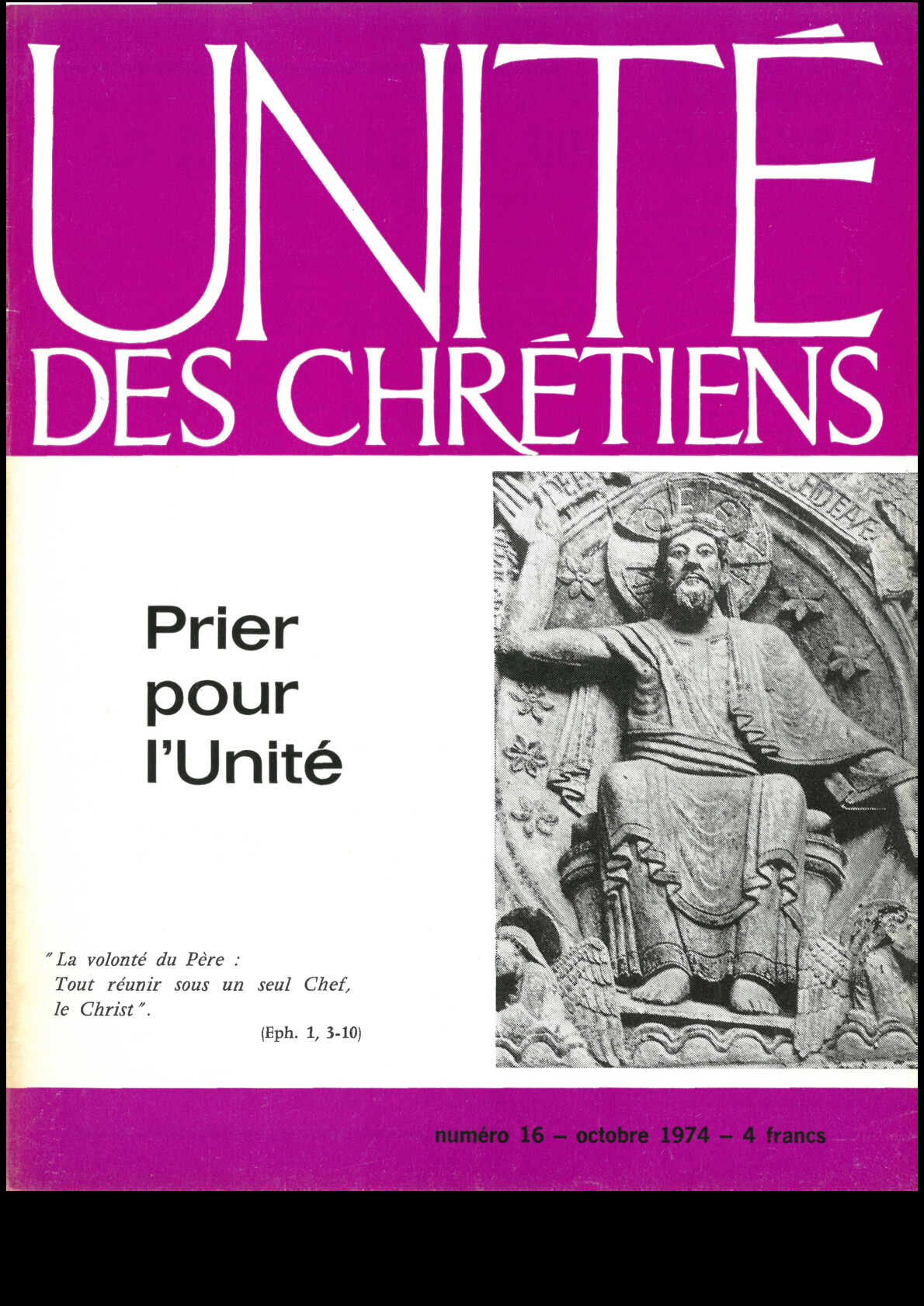 Prier pour l’Unité : « La volonté du Père : Tout réunir sous un seul Chef, le Christ » (Ep 1,3-10), (SPPUC 1975)