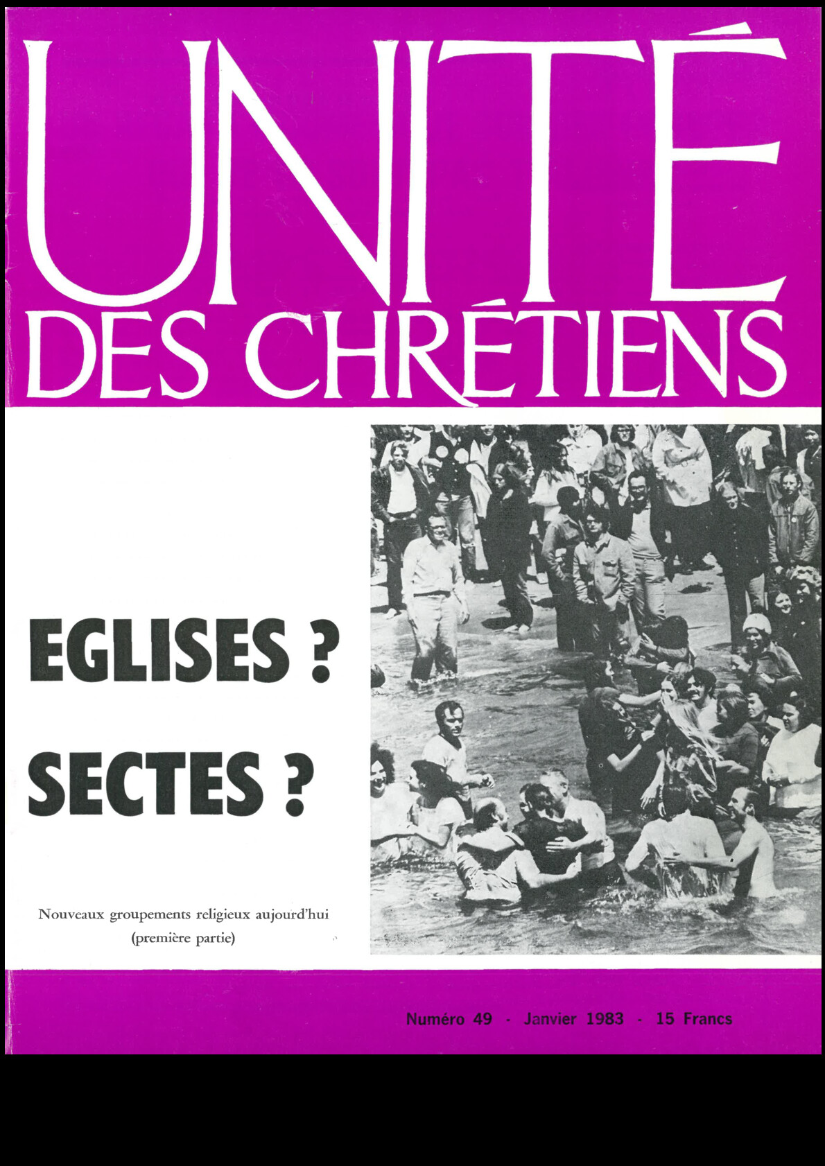 Églises ? Sectes ? : Nouveaux groupements religieux aujourd’hui (première partie)