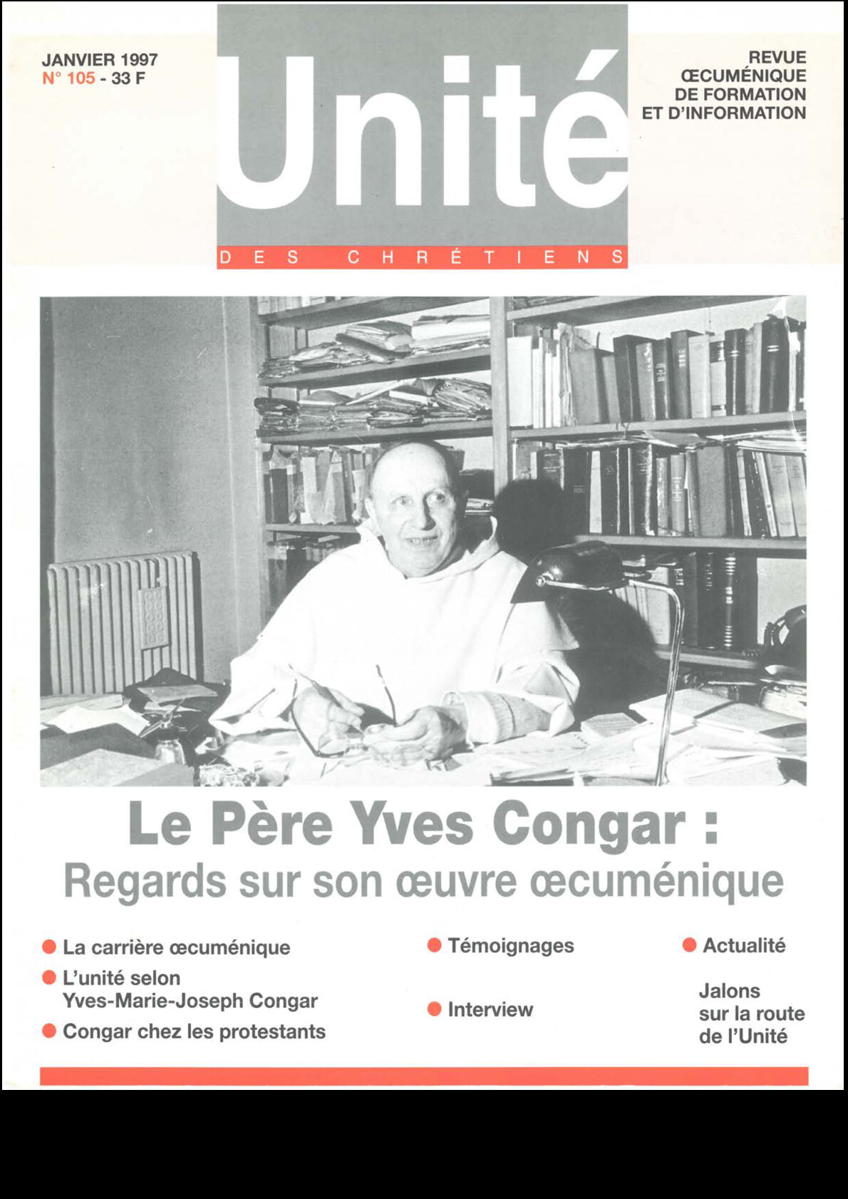 Le Père Yves Congar : regards sur son œuvre œcuménique