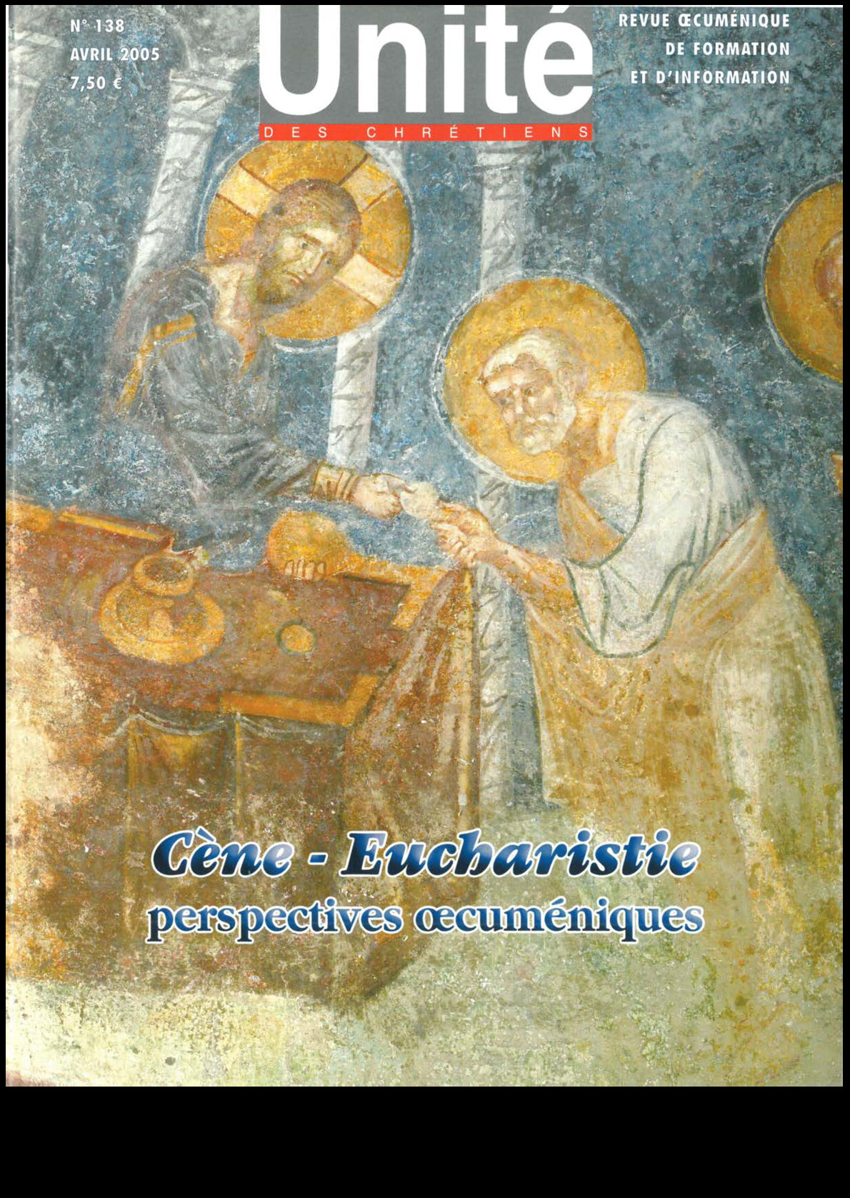 Cène – Eucharistie : perspectives œcuméniques