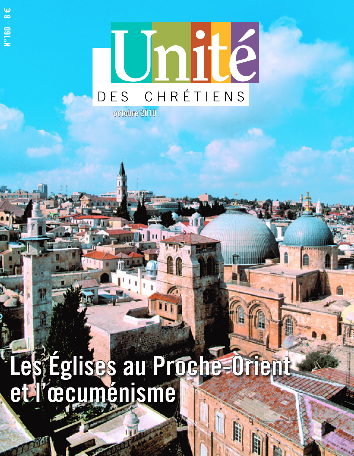 Les Églises au Proche-Orient et l’œcuménisme (SPPUC 2011)