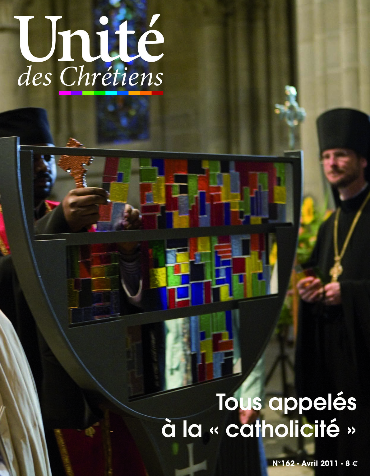 Tous appelés à la « catholicité »